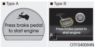 Presse brake pedal to start engine